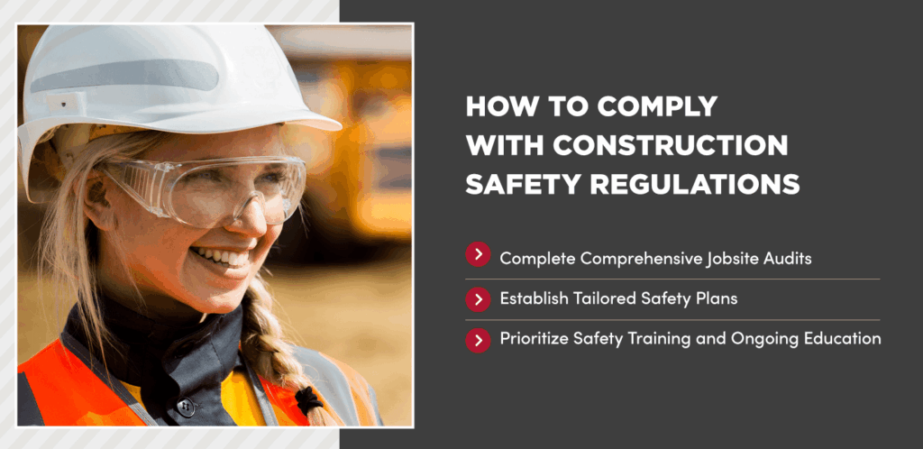 How to Comply With Construction Safety Regulations