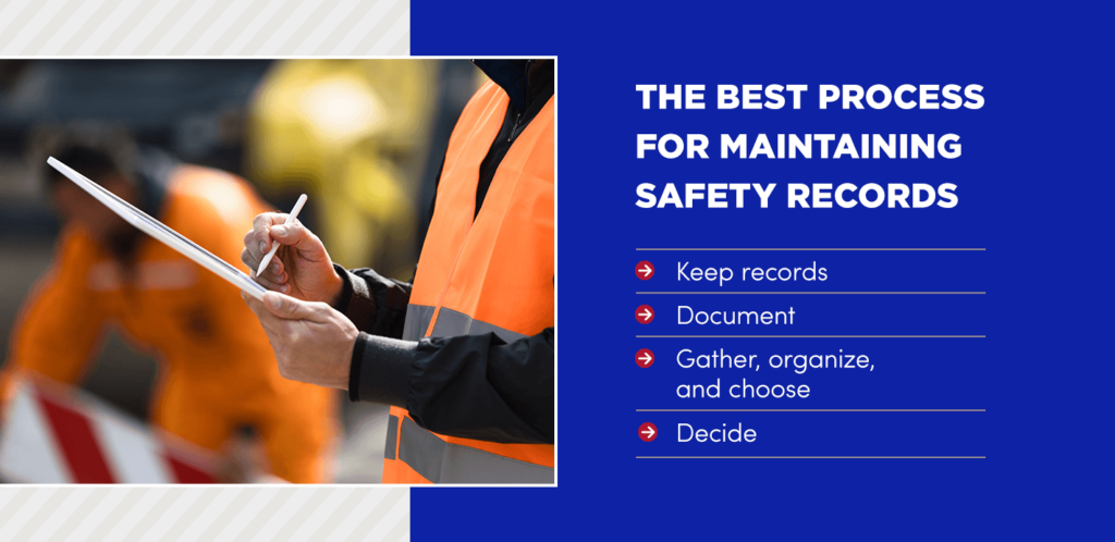 What Is the Best Process for Maintaining Safety Records?