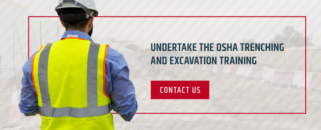 Undertake the OSHA Trenching and Excavation Training