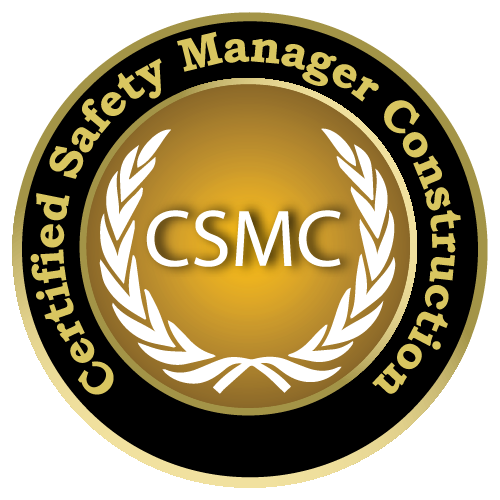 Certified Safety Manager: Construction (CSMC)